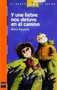 Y una liebre nos detuvo en el camino