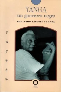 Yanga. Un guerrero negro 