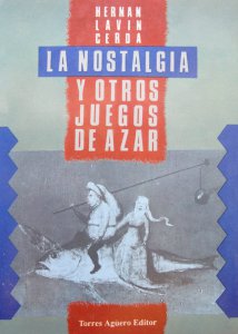 La nostalgia y otros juegos de azar