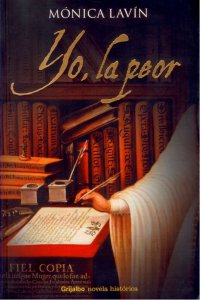 Yo, la peor