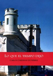 Lo que el tiempo dejó