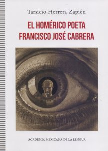 El homérico poeta Francisco José Cabrera