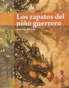 Los zapatos del niño guerrero