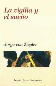 La vigilia y el sueño